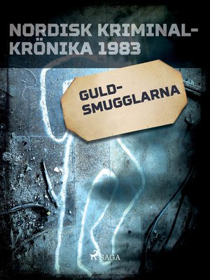 cover image of Guldsmugglarna